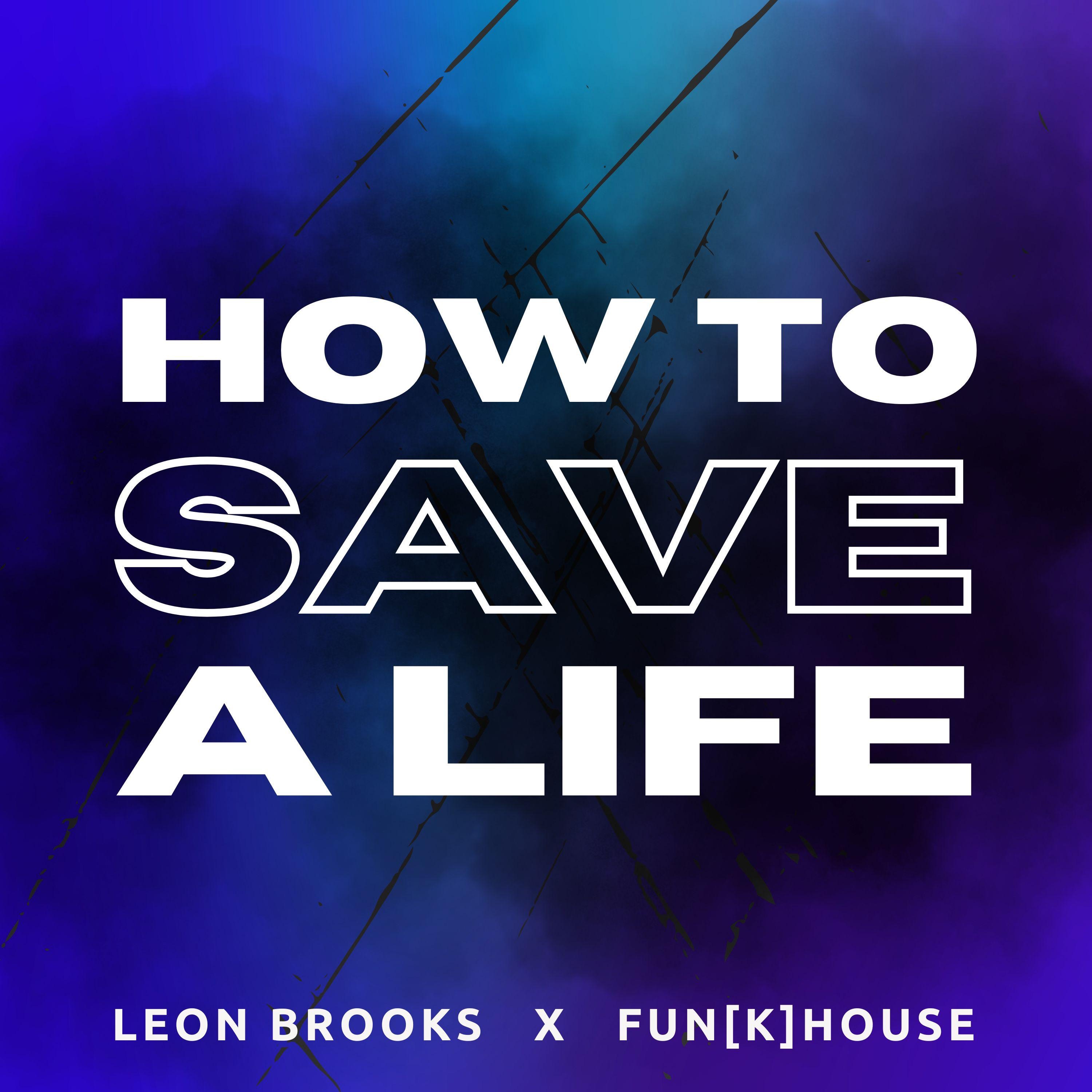 How To Save A Life - Single