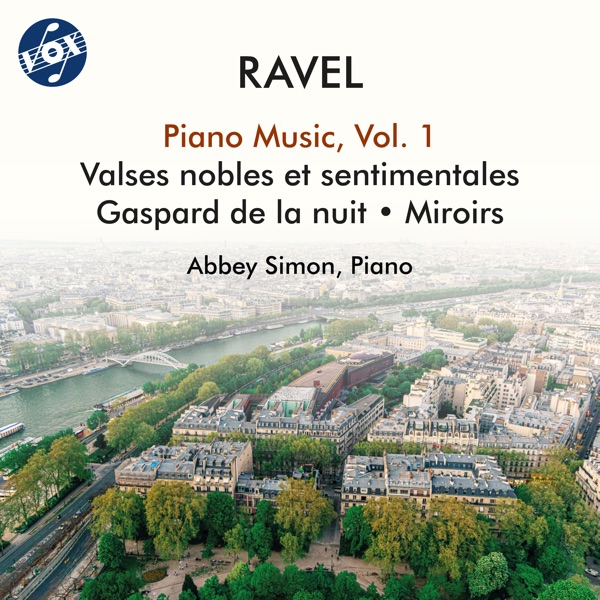 Ravel: Piano Music, Vol. 1