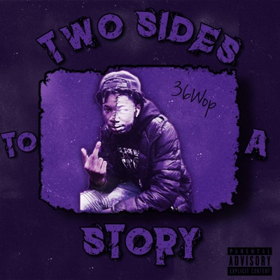 2 Sides to a Story