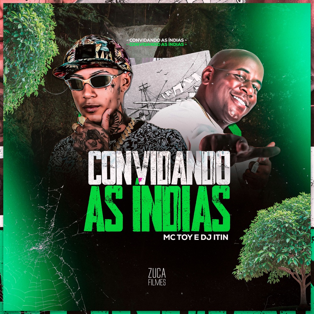 Обложка альбома «Convidando as Índias - Single» — DJ ITIN, Mc Toy & Mc Magrinho
