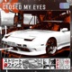 Closed My Eyes Single