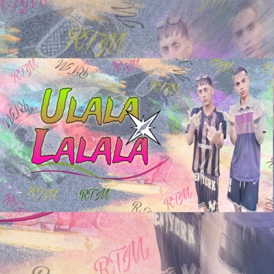 UH LALALA (feat. LEZCANO ALAN, 1emanuel & El Curti) [Special Version] - Single