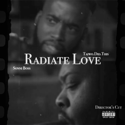 Radiate Love (feat. Sonni Boss) - Single