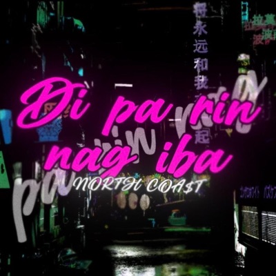 Di parin nag iba (feat. Merj, LoxieL & Fonce) - Single