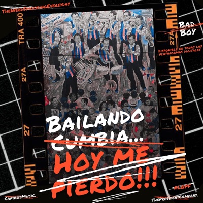 Bailando Cumbia hoy me Pierdo. - Single