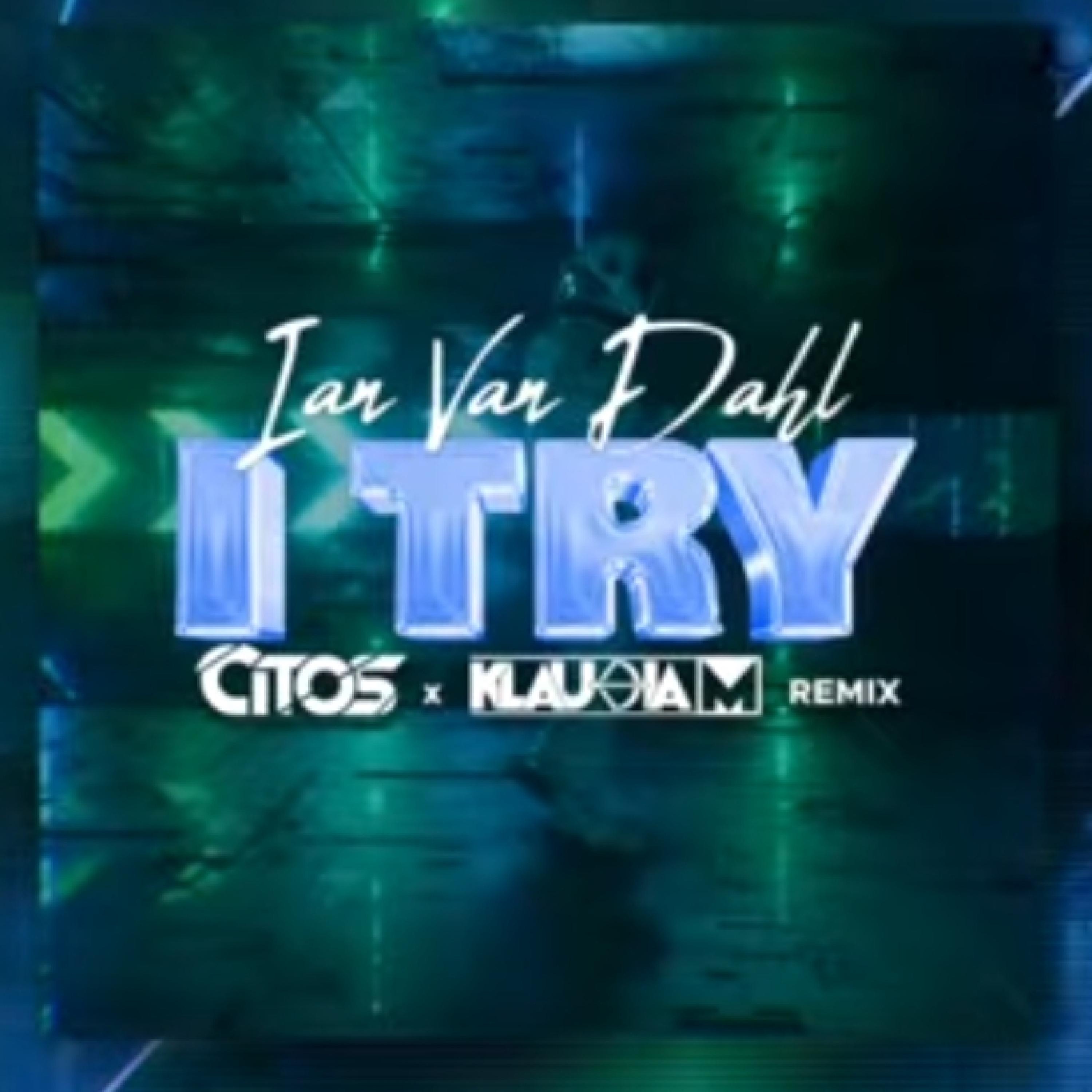 I Try (feat. Klaudia M) - Single