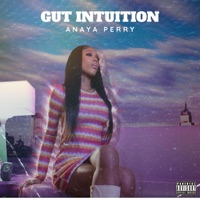 Gut Intuition - EP - Anaya Perry
