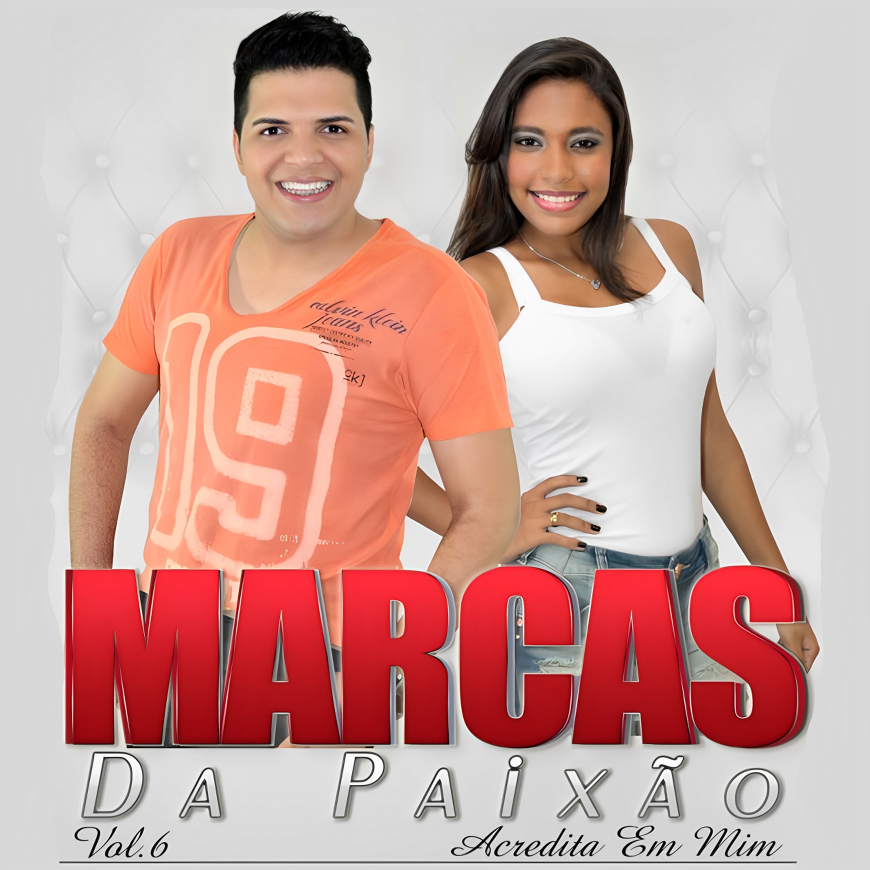 Acredita em Mim, Vol. 6