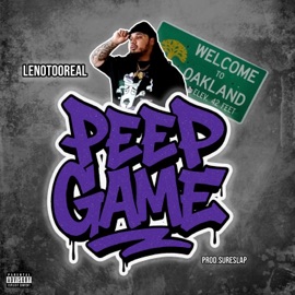 Peep Game (feat. SureSlap) LenoTooReal