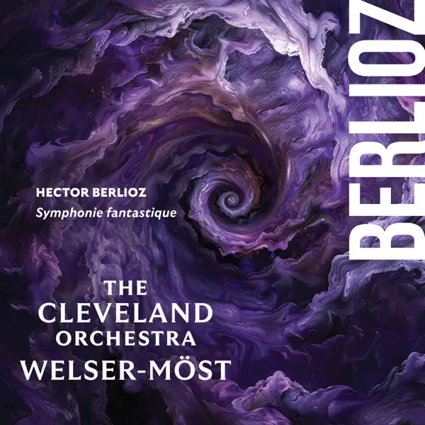 フランツ・ウェルザー=メストのBerlioz: Symphonie fantastique