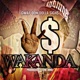 West Side Wakanda Single