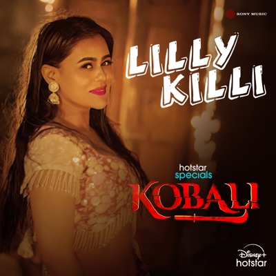 Lilly Killi (From "Kobali") - Single