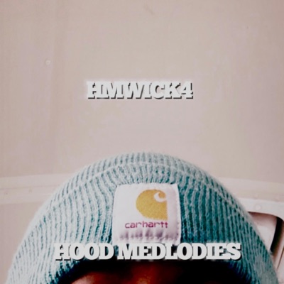 Hood Melodies (volume 1) - EP