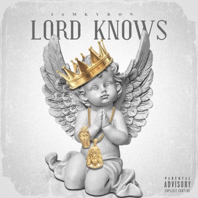 Lord Knows - Single