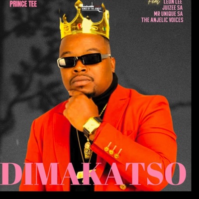 Dimakatso (feat. Leon Lee, Juizee SA, Mr Unique SA & the Angelic Voices) - Single