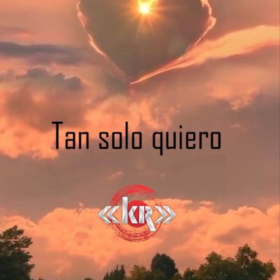 Tan solo quiero - Single