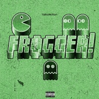 FROGGER! - Single - YaBoiAction