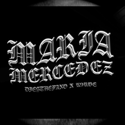 María Mercedez (feat. k9rbe) - Single