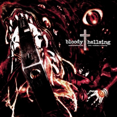 bloody hellsing (feat. !NSANITY) - Single
