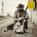 Time Will Tell