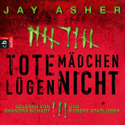 Tote Mädchen lügen nicht