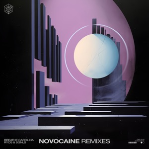 Novocaine (Remixes) - Single
