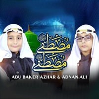 Mustafa Mustafa - Single - Abu Baker Azhar & Adnan Ali