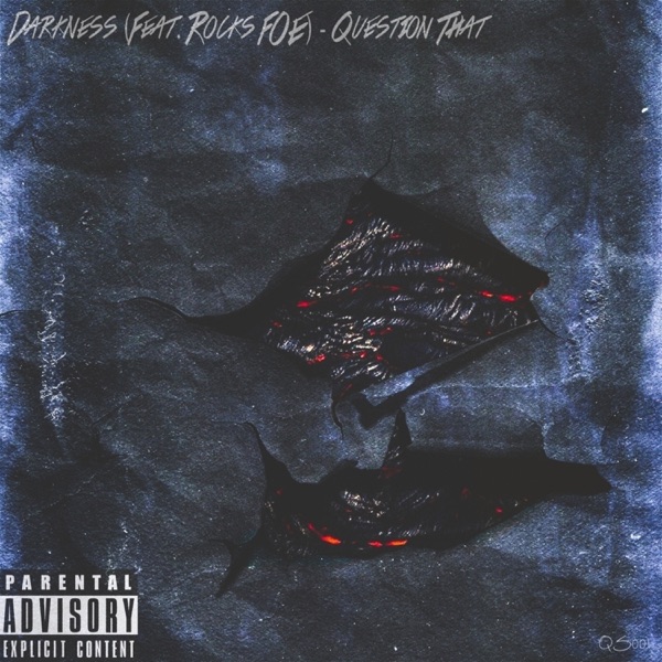 Question That (feat. Rocks FOE) - Single