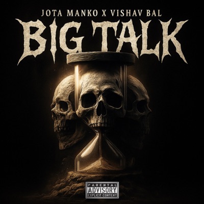 BIG TALK (feat. Vishav Bal & Anmol Lali) - Single