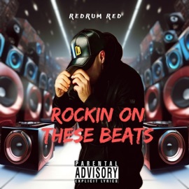 Rockin On These Beats Redrum Red