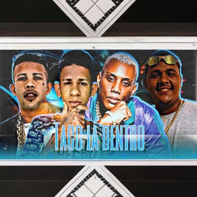 Taco La Dentro (feat. Studio Batida Zika) - Single