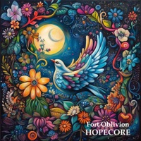 HOPECORE - Single - Fort Oblivion