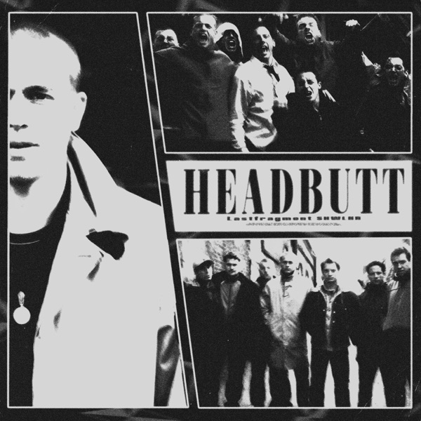 Headbutt - Single