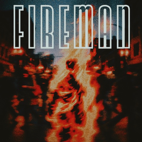 Fireman - Single