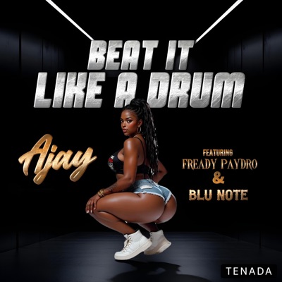 BEAT IT LIKE A DRUM (feat. Fready Paydro & Blu Note) - Single