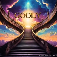GODLY - Single - MARK ANGEL CRUZ