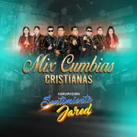 Cumbias Cristianas Mix — Sentimiento Jared