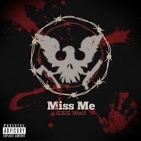 Miss Me - Single - Gxg Wolf
