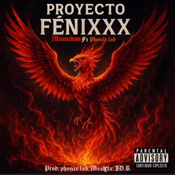 Proyecto fenix (feat. Phonix lab)