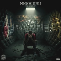 I'm Trapped (feat. AJ) - Single - Magadino The Chemist