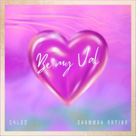 Be My Val 24ldz
