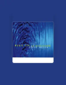 Listen to Steve Reich Ensemble, watch music videos, read bio, see tour dates & more!
