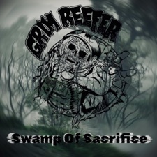 Grim Reefer - Swamp Of Sacrifice