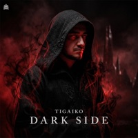 DARK SIDE - Single - Tigaiko