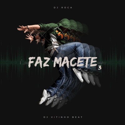 Faz Macete 3 - Single