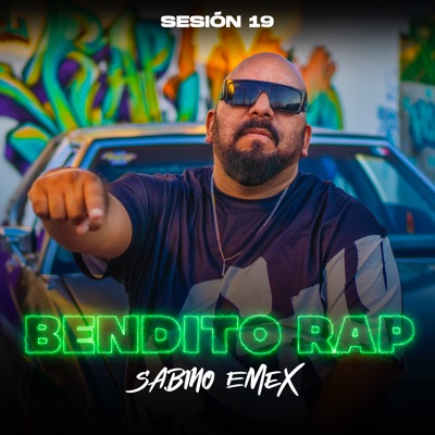 Bendito Rap (Sesión 19) - Single