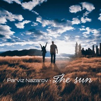 The Sun - Single - Парвиз Назаров