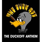 DA DUCKOFF ANTHEM - Single