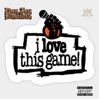 I Love This Game - Don Jon de Bastard