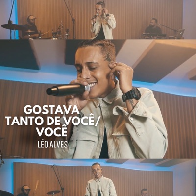 Gostava Tanto de Você / Você - Single